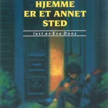 Hjemme er et annet sted av Kari Sverdrup (Nedlastbar lydbok)