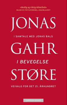 I bevegelse av Jonas Gahr Støre (Heftet)