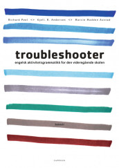 Troubleshooter (BM) av Kjell Richard Andersen, Marcie Madden Austad og Richard Hugh Peel (Heftet)