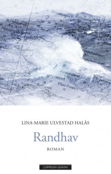 Randhav av Lina Ulvestad Halås (Ebok)