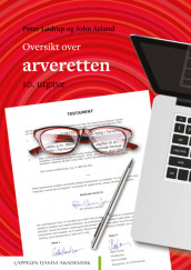 Oversikt over arveretten av John Asland og Peter Lødrup (Heftet)