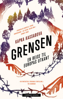 Grensen av Kapka Kassabova (Ebok)
