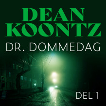 Dr. Dommedag - Del 1 av Dean Koontz (Nedlastbar lydbok)