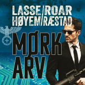 Mørk arv av Lasse Høyem og Roar Ræstad (Nedlastbar lydbok)