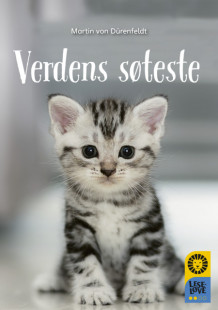 Leseløve nivå 2 - Verdens søteste av Martin von Dürenfeldt (Ebok)
