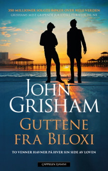 Guttene fra Biloxi av John Grisham (Innbundet)