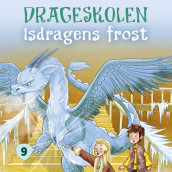 Isdragens frost av Tracey West (Nedlastbar lydbok)