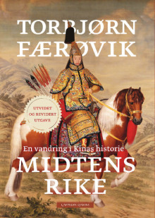 Midtens rike av Torbjørn Færøvik (Heftet)