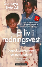 Et liv i redningsvest av Sumaya Jirde Ali (Heftet)