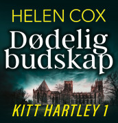 Dødelig budskap av Helen Cox (Nedlastbar lydbok)