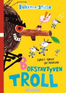 Bukkene Bruse - Bokstavtyven Troll av Bjørn F. Rørvik (Ebok)