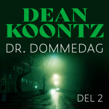 Dr. Dommedag - Del 2 av Dean Koontz (Nedlastbar lydbok)