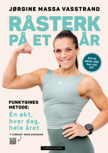 Råsterk på et år av Jørgine Massa Vasstrand (Innbundet)