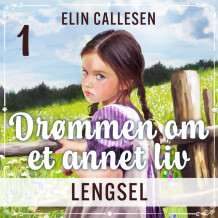 Lengsel av Elin Callesen (Nedlastbar lydbok)