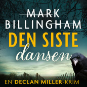 Den siste dansen av Mark Billingham (Nedlastbar lydbok)