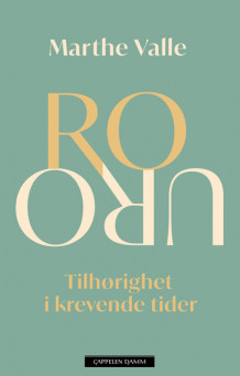 RO/URO av Marthe Christine Valle (Ebok)