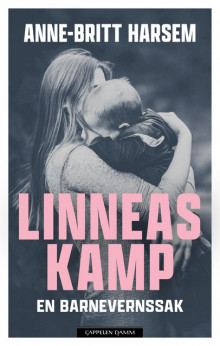 Linneas kamp av Anne-Britt Harsem (Innbundet)