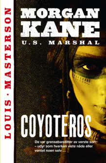Coyoteros av Louis Masterson (Heftet)