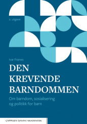 Den krevende barndommen av Ivar Frønes (Heftet)
