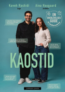 Kaostid av Aina Haugaard og Kaveh Rashidi (Ebok)