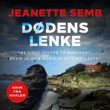 Dødens lenke av Jeanette Semb (Nedlastbar lydbok)