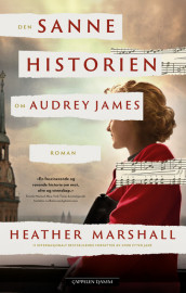 Den sanne historien om Audrey James av Heather Marshall (Ebok)