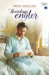 Den gode datter av Trine Angelsen (Heftet)