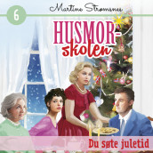 Du søte juletid av Martine Strømsnes (Nedlastbar lydbok)