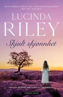 Skjult skjønnhet av Lucinda Riley (Heftet)