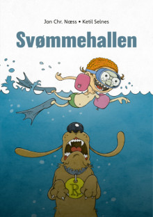 Leseløve nivå 1 - Svømmehallen av Jan Chr. Næss (Innbundet)
