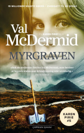 Myrgraven av Val McDermid (Heftet)