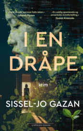 I en dråpe av Sissel-Jo Gazan (Innbundet)