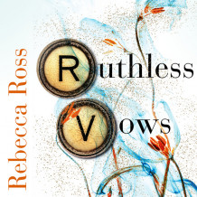 Ruthless Vows av Rebecca Ross (Nedlastbar lydbok)