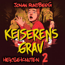 Keiserens grav av Johan Rundberg (Nedlastbar lydbok)