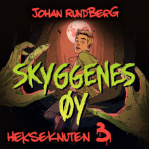 Skyggenes øy av Johan Rundberg (Nedlastbar lydbok)