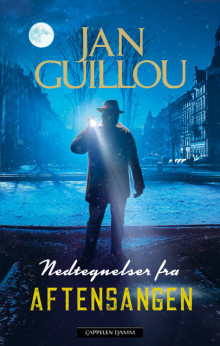 Nedtegnelser fra aftensangen av Jan Guillou (Innbundet)
