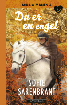 Mira og Månen 4 av Sofie Sarenbrant (Ebok)