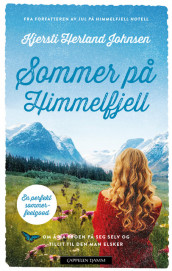 Sommer på Himmelfjell av Kjersti Herland Johnsen (Heftet)