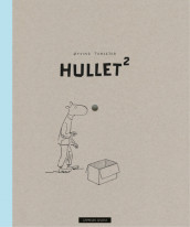 Hullet² av Øyvind Torseter (Innbundet)