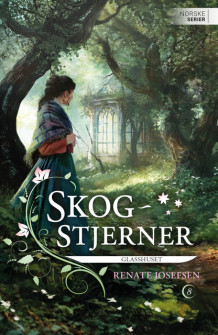 Glasshuset av Renate Josefsen (Ebok)