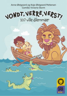 Leseløve nivå 3 - Vondt, verre, verst? av Anne Østgaard og Kaja Østgaard Pettersen (Innbundet)