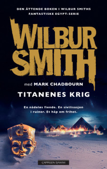 Titanenes krig av Wilbur Smith (Innbundet)