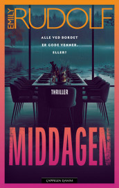 Middagen av Emily Rudolf (Innbundet)
