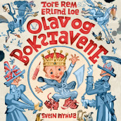Olav og bokstavene av Erlend Loe og Tore Rem (Nedlastbar lydbok)