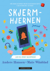 Skjermhjernen junior av Anders Hansen og Mats Wänblad (Heftet)
