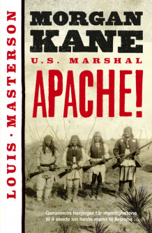 Apache! av Louis Masterson (Ebok)