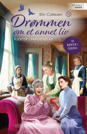 Hjerter i fangenskap av Elin Callesen (Ebok)