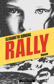 Rally av Elisabeth Sørdal (Ebok)