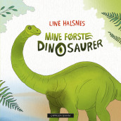Mine første dinosaurer av Line Halsnes (Kartonert)