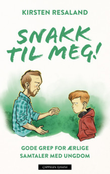 Snakk til meg! av Kirsten Holtmon Resaland (Heftet)